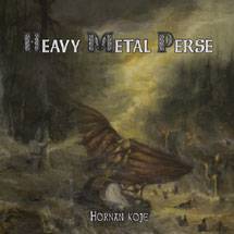 Heavy Metal Perse : Hornan Koje